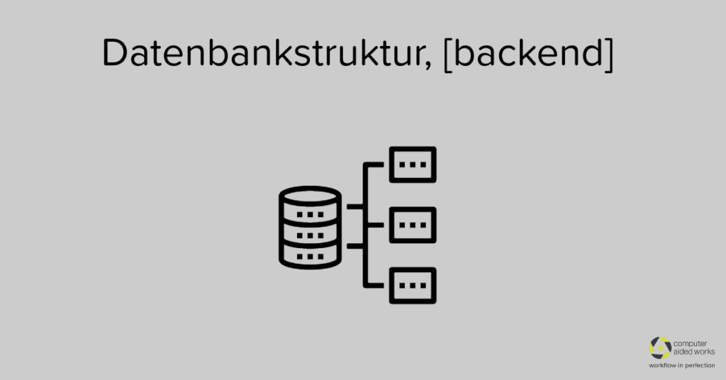 Datenbankstruktur, [backend]