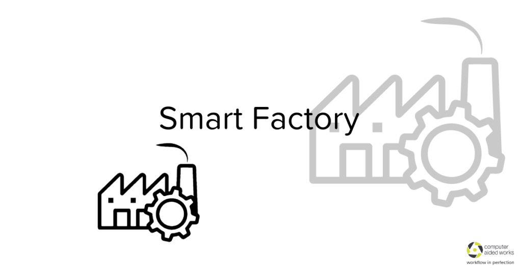 Smart Factory 1 smart factory