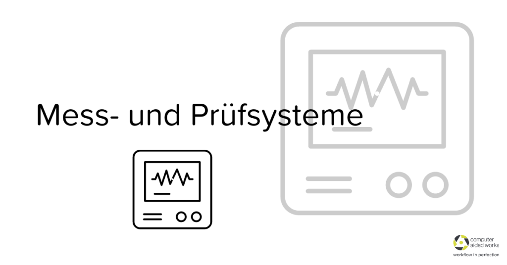 Mess und Prüfsysteme
