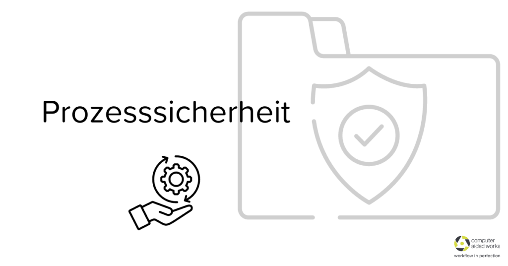 Prozesssicherheit