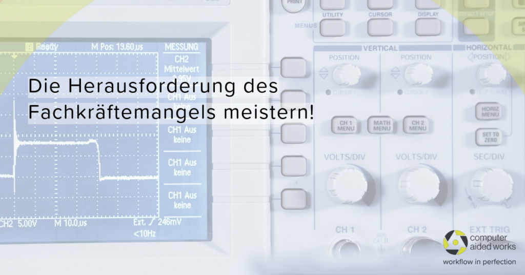 Die Herausforderung des Fachkräftemangels meistern