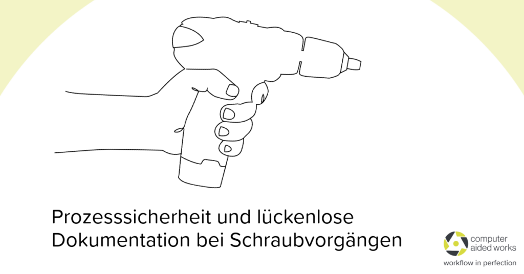 Prozesssicherheit und lückenlose Dokumentation bei Schraubvorgängen 1 LI schraubvorgaenge prozesssicherheit