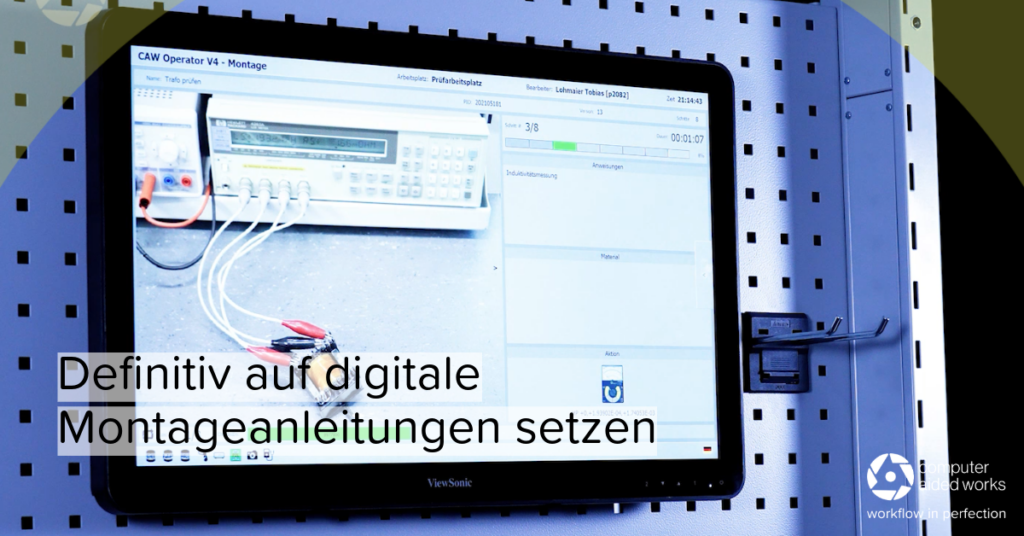 Definitiv auf digitale Montageanleitungen setzen 1 Digitale Montageanleitungen