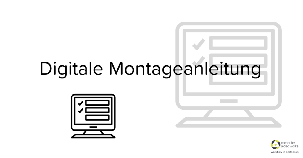 Digitale Montageanleitung